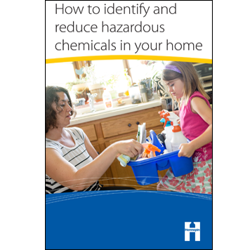 Identify and reduce hazardous chemicals at home thumbnail