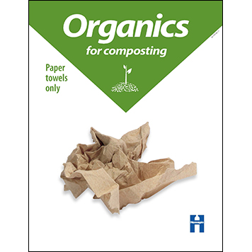 Paper towels for organics recycling poster thumbnail
